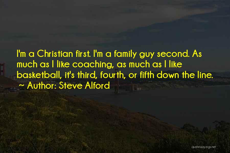 Best Basketball Coaching Quotes By Steve Alford