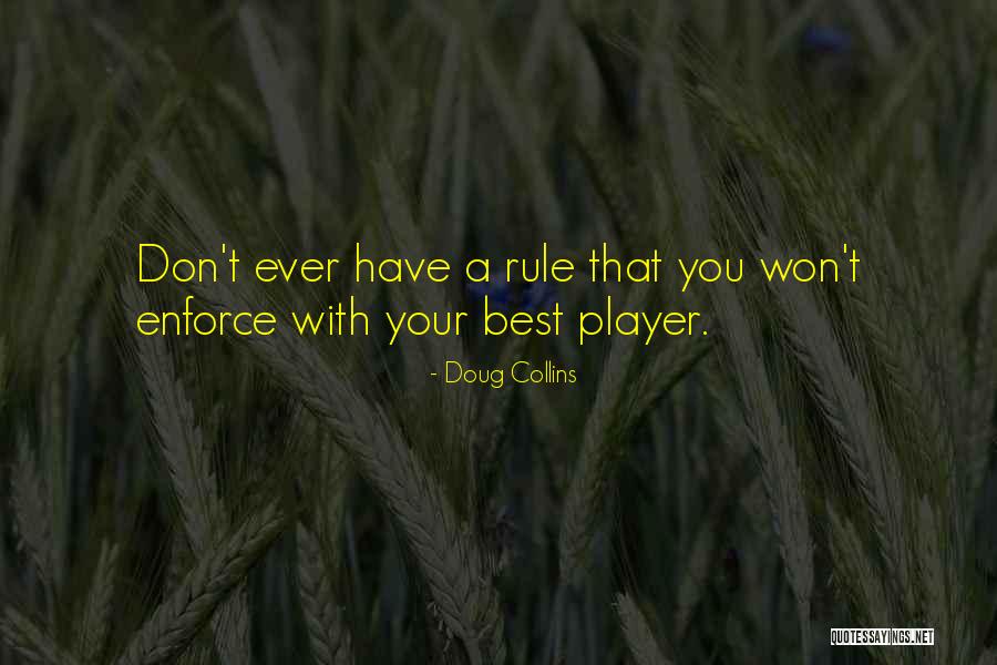 Best Basketball Quotes By Doug Collins Best Basketball Quotes By Doug Collins