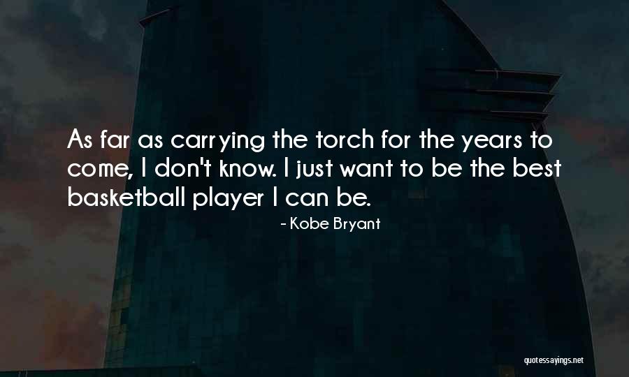 Best Basketball Quotes By Kobe Bryant Best Basketball Quotes By Kobe Bryant