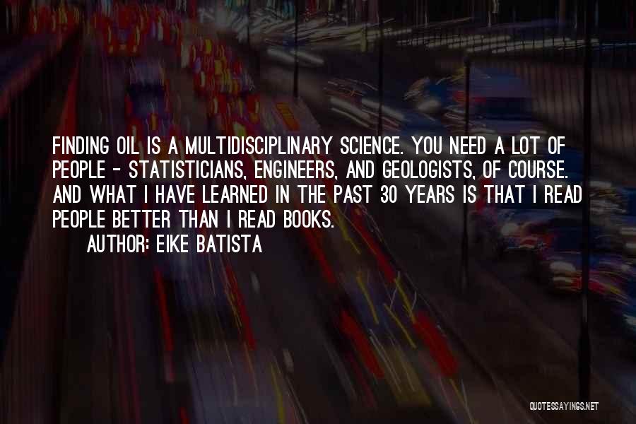Best Batista Quotes By Eike Batista