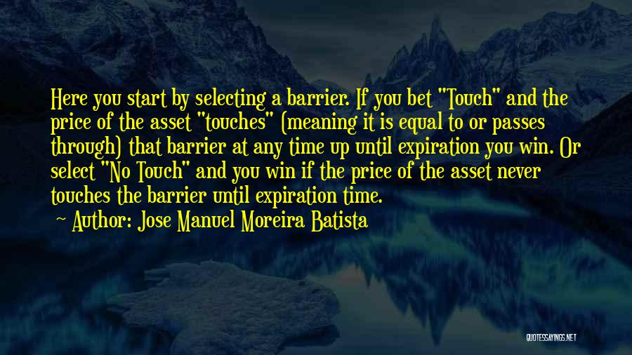 Best Batista Quotes By Jose Manuel Moreira Batista
