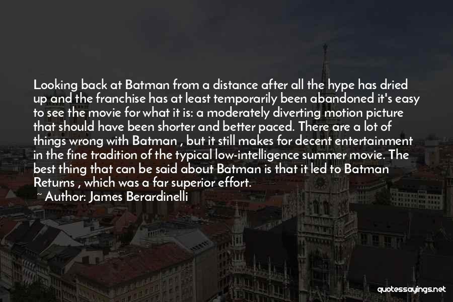 Best Batman Quotes By James Berardinelli