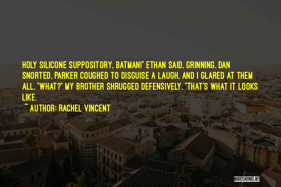 Best Batman Quotes By Rachel Vincent