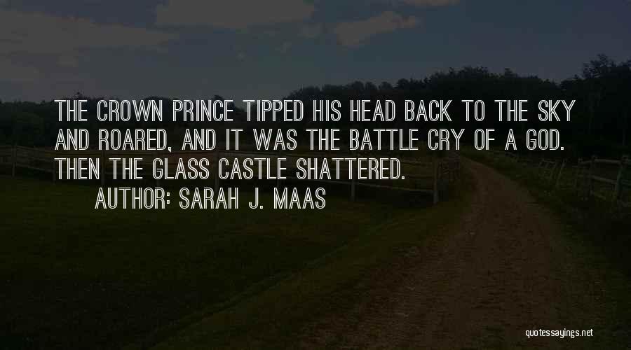 Best Battle Cry Quotes By Sarah J. Maas