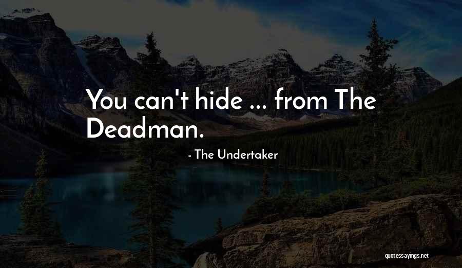 Best Battlestar Galactica Quotes By The Undertaker Best Battlestar Galactica Quotes By The Undertaker