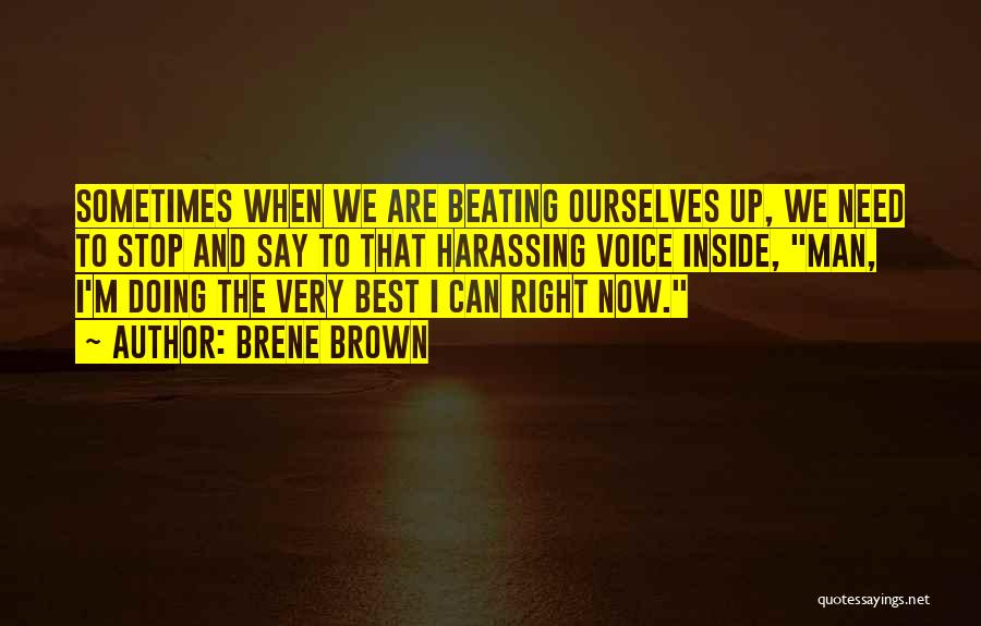 Best Beating Quotes By Brene Brown