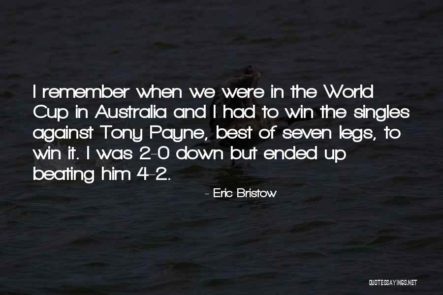 Best Beating Quotes By Eric Bristow