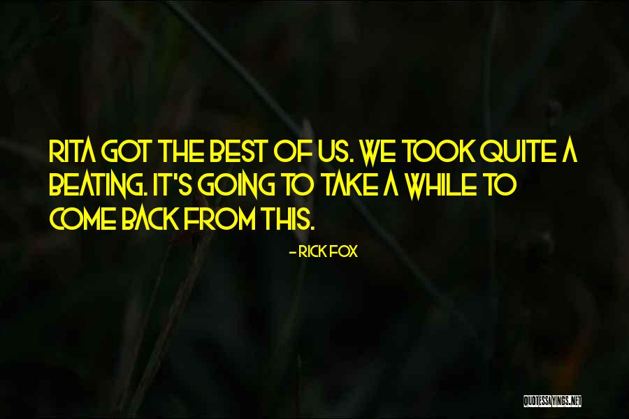 Best Beating Quotes By Rick Fox