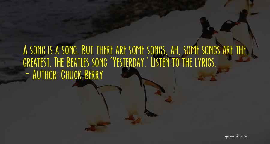 Best Beatles Song Lyrics Quotes By Chuck Berry