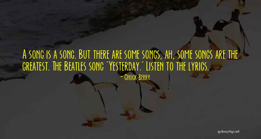 Best Beatles Song Lyrics Quotes By Chuck Berry