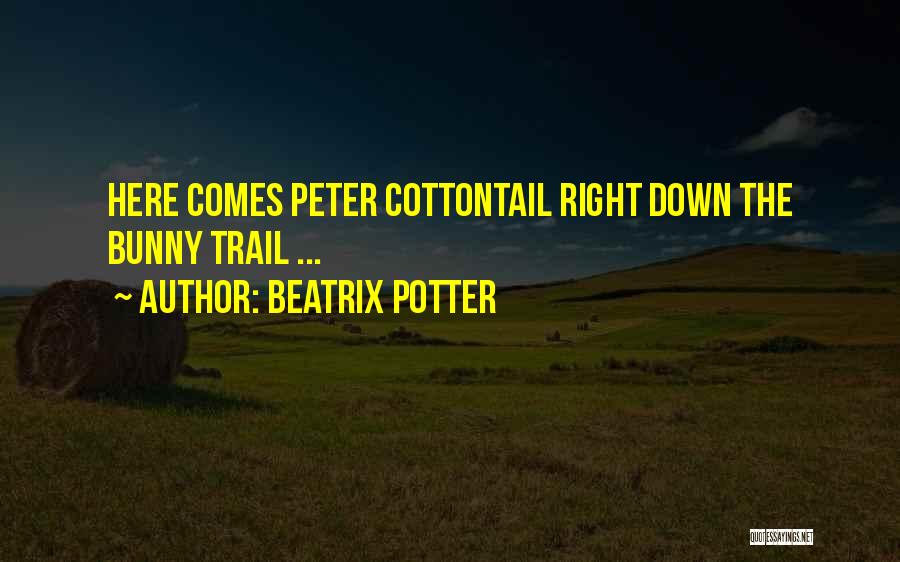 Best Beatrix Potter Quotes By Beatrix Potter