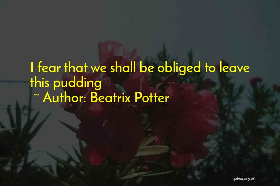 Best Beatrix Potter Quotes By Beatrix Potter