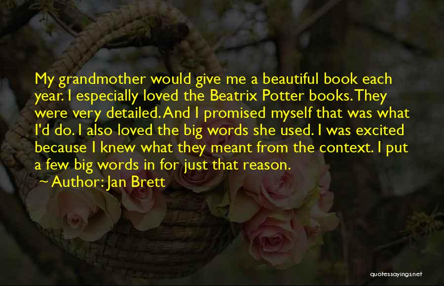 Best Beatrix Potter Quotes By Jan Brett