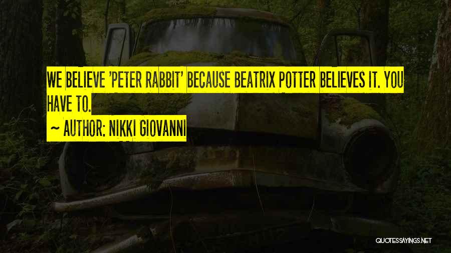 Best Beatrix Potter Quotes By Nikki Giovanni