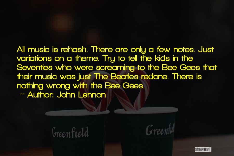 Best Bee Gees Quotes By John Lennon