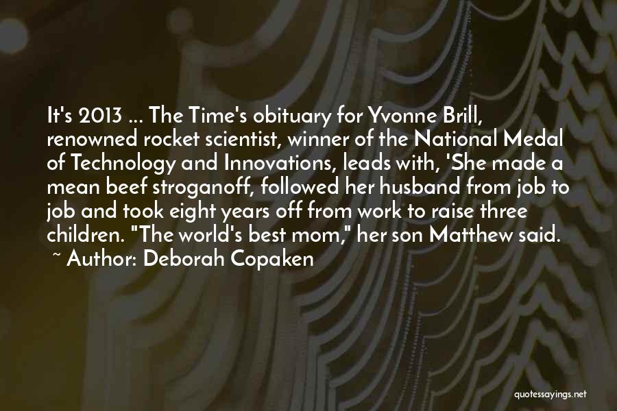 Best Beef Quotes By Deborah Copaken