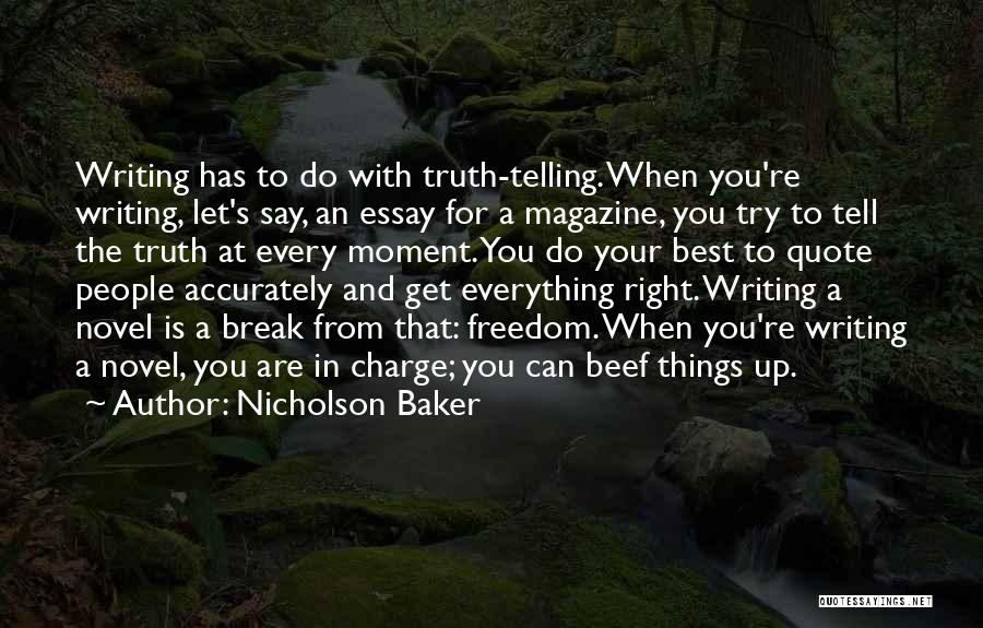 Best Beef Quotes By Nicholson Baker