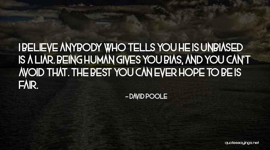 Best Being Human Quotes By David Poole