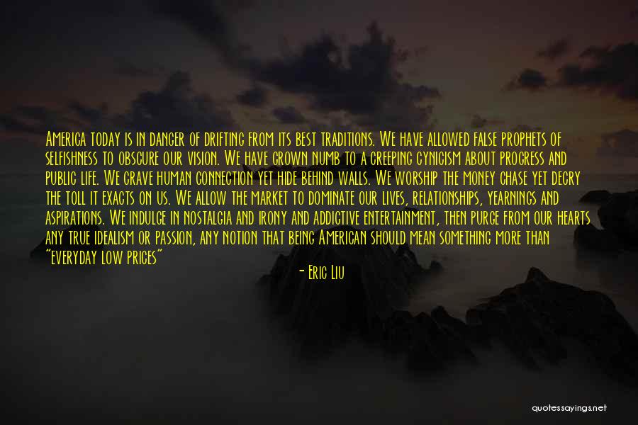 Best Being Human Quotes By Eric Liu