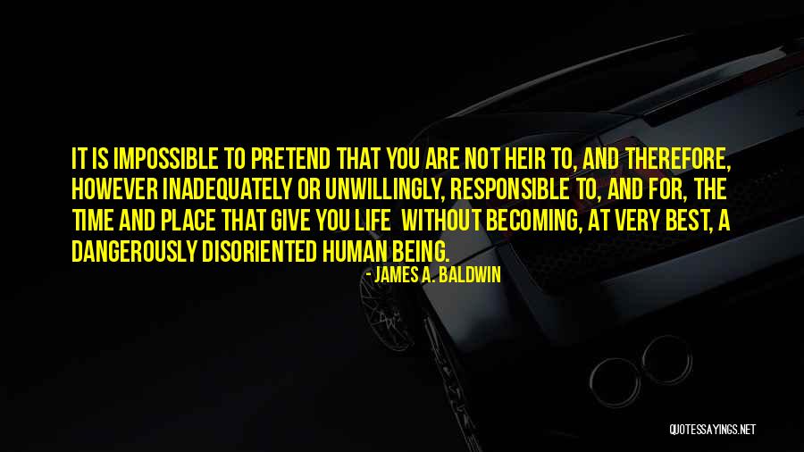 Best Being Human Quotes By James A. Baldwin