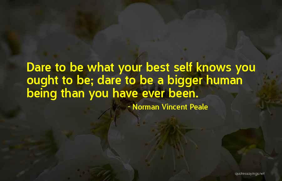 Best Being Human Quotes By Norman Vincent Peale