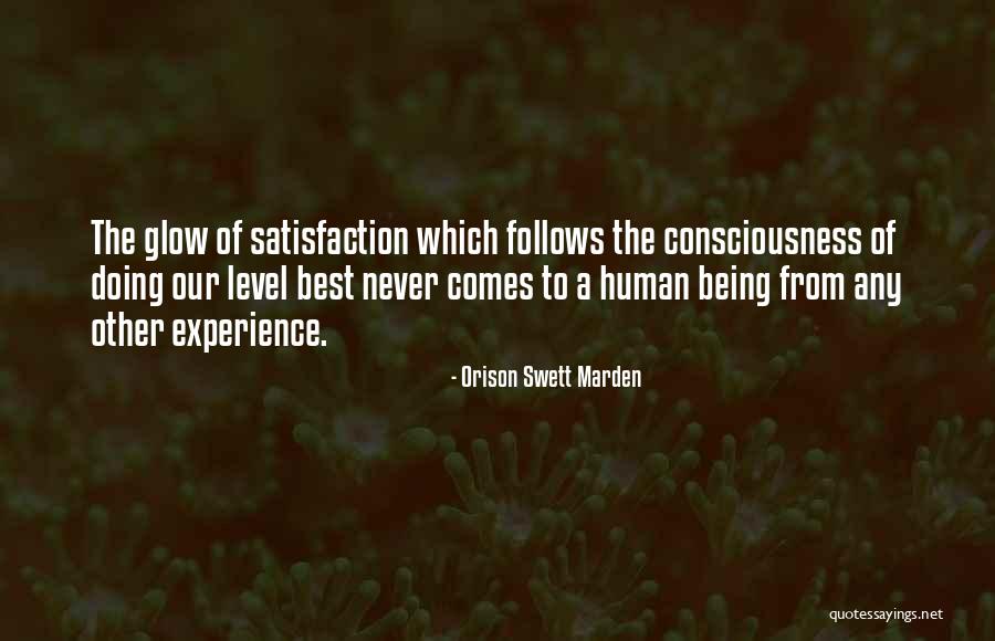 Best Being Human Quotes By Orison Swett Marden