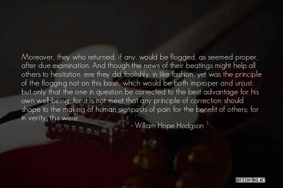 Best Being Human Quotes By William Hope Hodgson