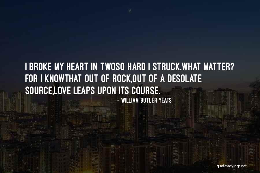 Best Ben Wyatt Quotes By William Butler Yeats Best Ben Wyatt Quotes By William Butler Yeats