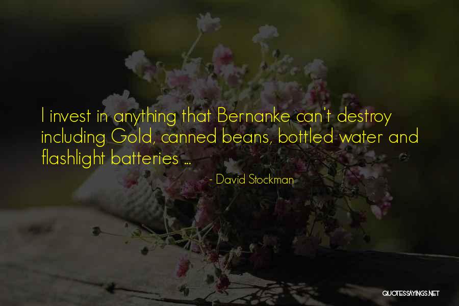 Best Bernanke Quotes By David Stockman