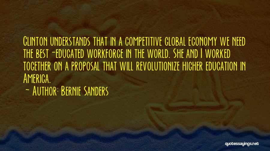 Best Bernie Sanders Quotes By Bernie Sanders