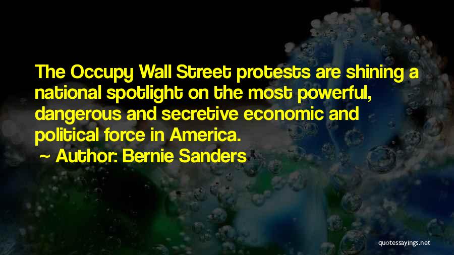 Best Bernie Sanders Quotes By Bernie Sanders