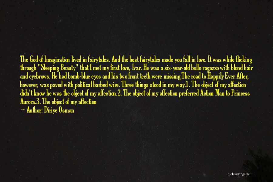 Best Best Man Quotes By Diriye Osman