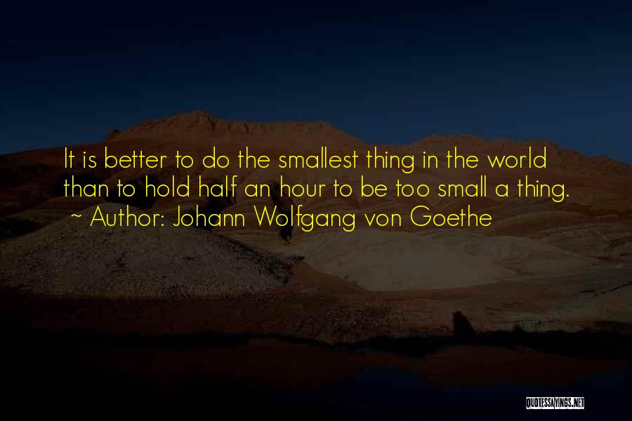 Best Better Half Quotes By Johann Wolfgang Von Goethe