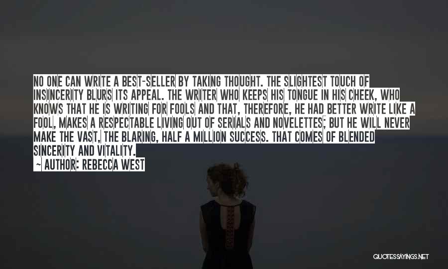 Best Better Half Quotes By Rebecca West