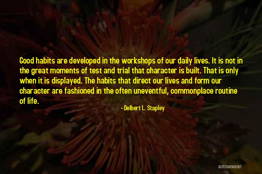 Best Better Than Ezra Quotes By Delbert L. Stapley Best Better Than Ezra Quotes By Delbert L. Stapley