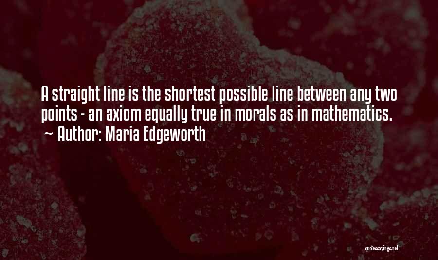 Best Between The Lines Quotes By Maria Edgeworth
