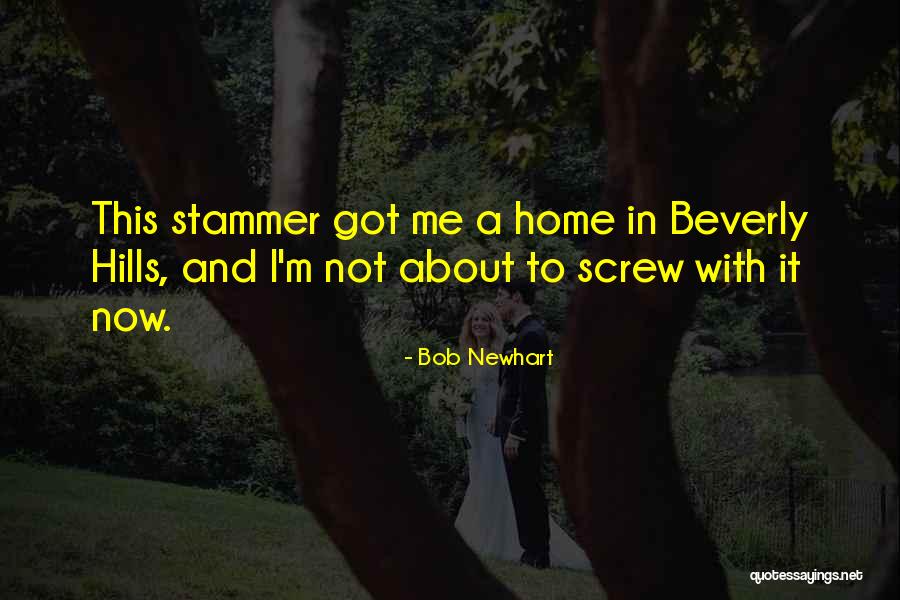 Best Beverly Hills Cop Quotes By Bob Newhart Best Beverly Hills Cop Quotes By Bob Newhart