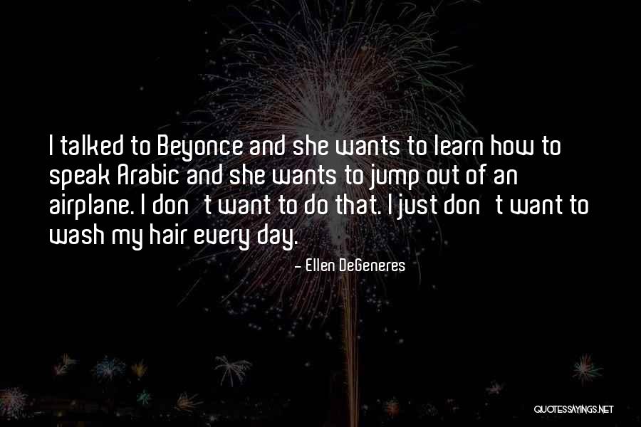 Best Beyonce Quotes By Ellen DeGeneres