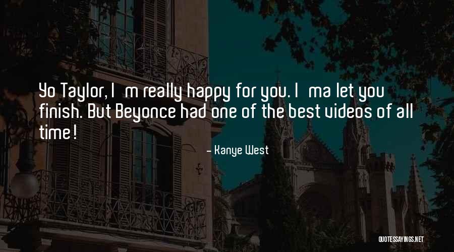 Best Beyonce Quotes By Kanye West