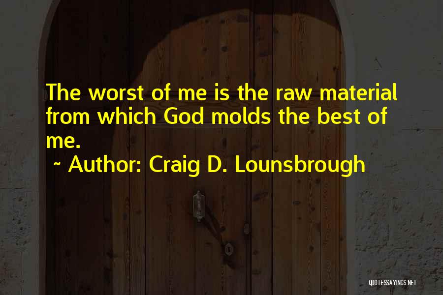 Best Bible Quotes By Craig D. Lounsbrough