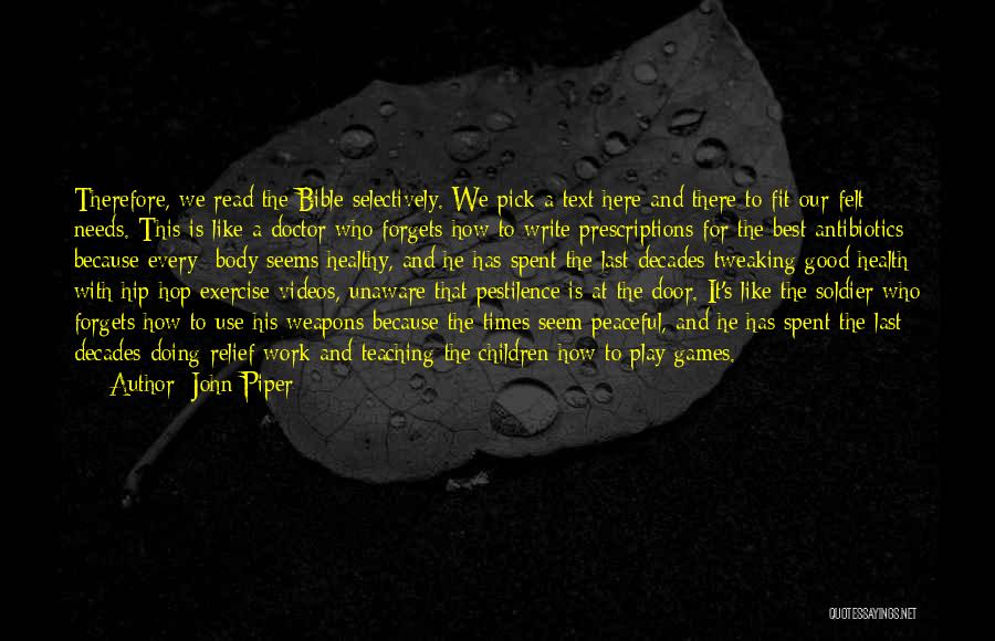 Best Bible Quotes By John Piper