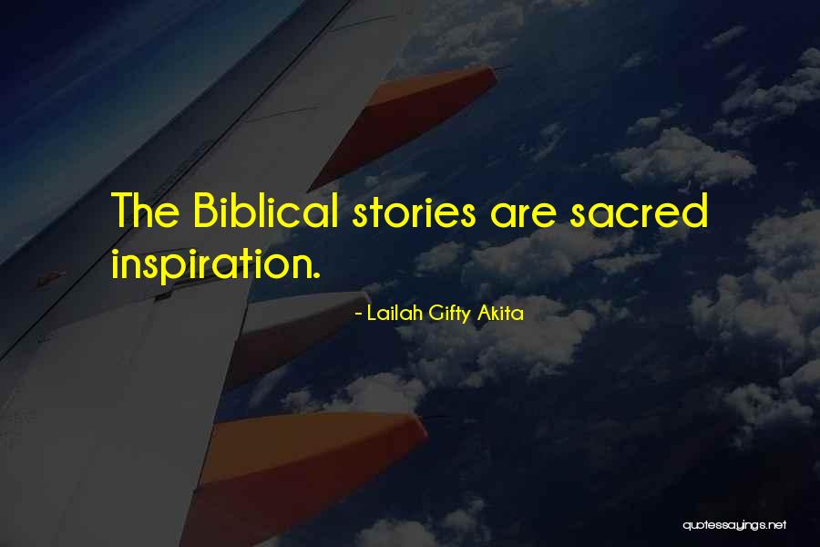 Best Bible Quotes By Lailah Gifty Akita