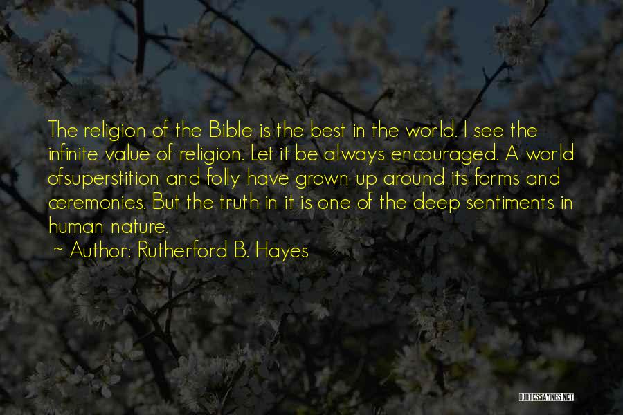 Best Bible Quotes By Rutherford B. Hayes