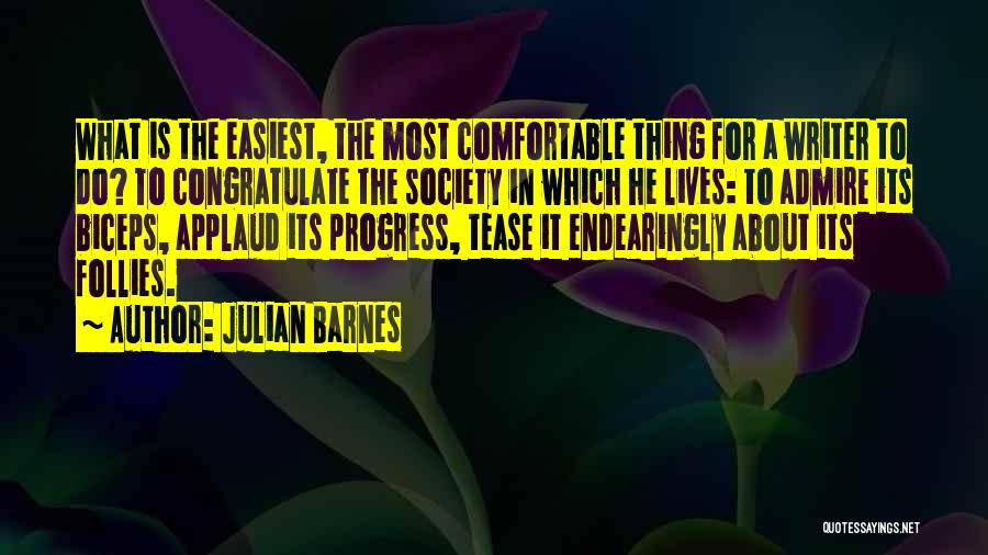 Best Biceps Quotes By Julian Barnes