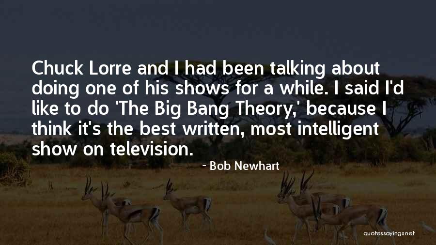 Best Big Bang Quotes By Bob Newhart Best Big Bang Quotes By Bob Newhart
