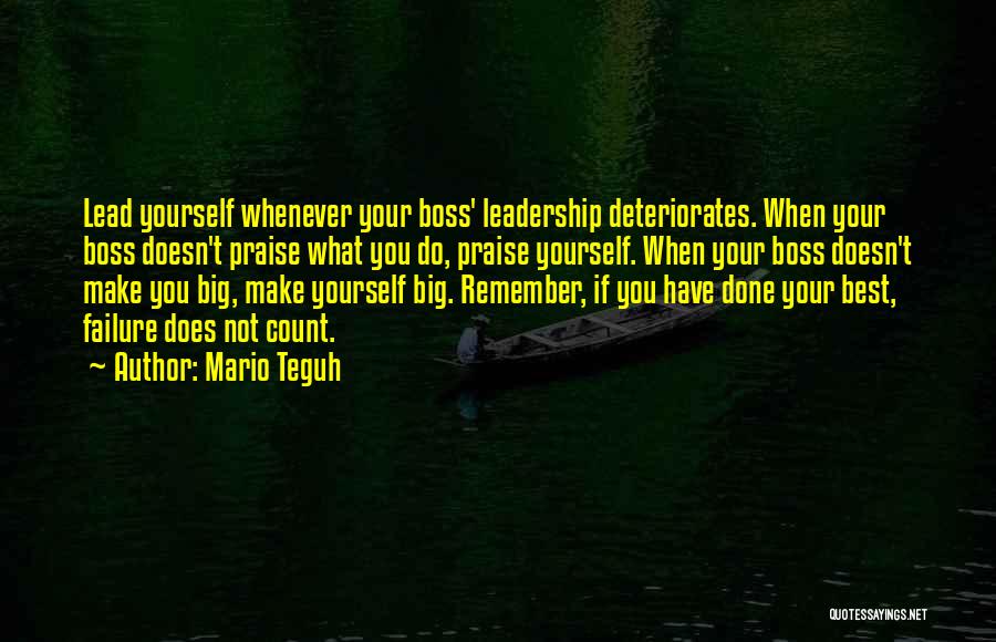 Best Big Boss Quotes By Mario Teguh