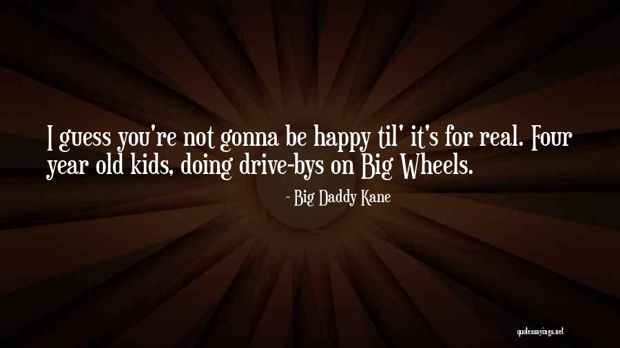 Best Big Daddy Quotes By Big Daddy Kane Best Big Daddy Quotes By Big Daddy Kane