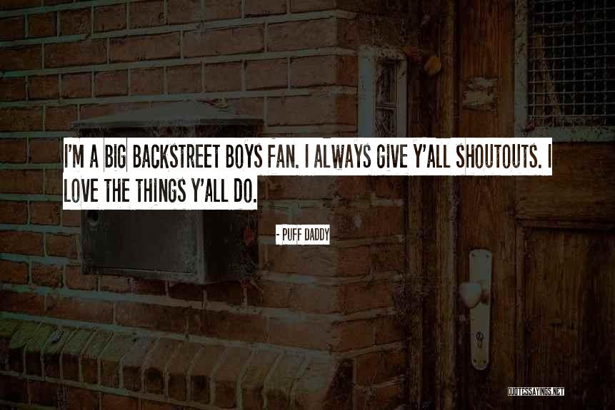 Best Big Daddy Quotes By Puff Daddy Best Big Daddy Quotes By Puff Daddy