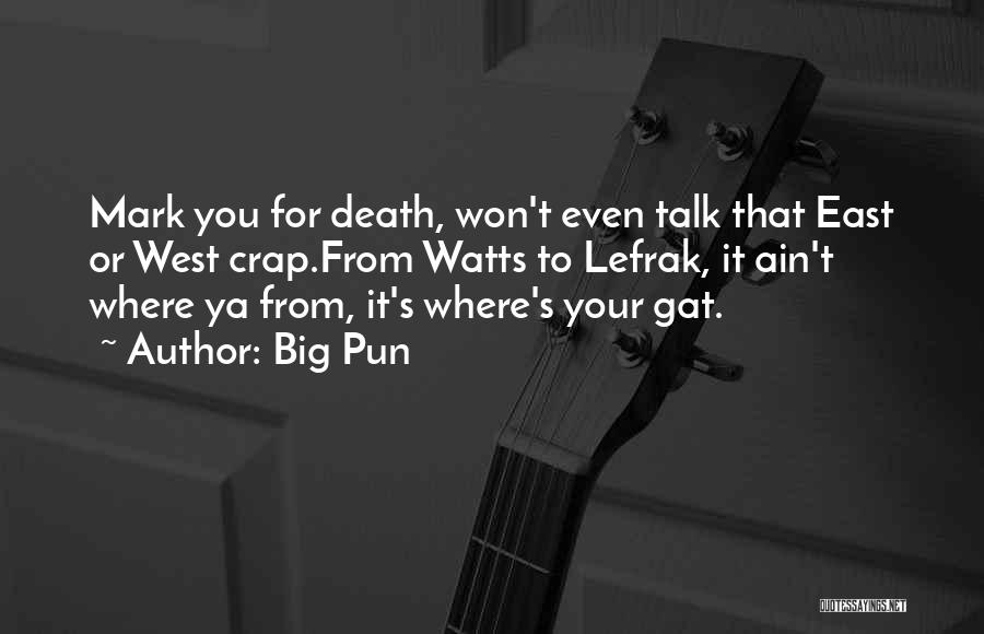 Best Big Pun Quotes By Big Pun