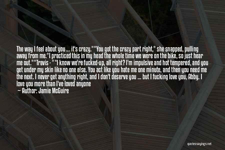 Best Bike Love Quotes By Jamie McGuire